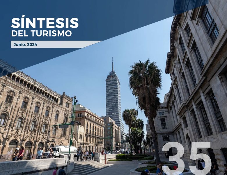 Síntesis del Turismo – No. 35, junio 2024.