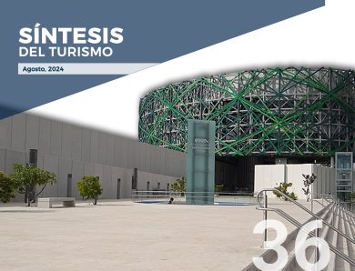 Síntesis del Turismo – No. 37, agosto 2024.